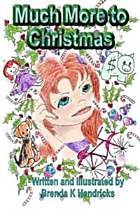 Much More to Christmas (Paperback)