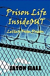 Prison Life Insideout (Paperback)