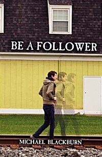 Be a Follower (Paperback)