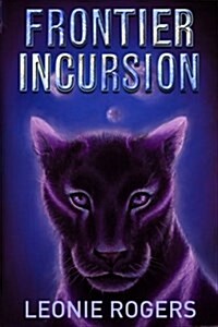 Frontier Incursion (Paperback)