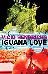 Iguana Love (Paperback)