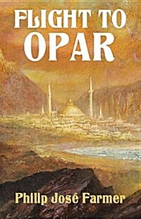 Flight to Opar: Khokarsa Series #2 - Restored Edition (Paperback)