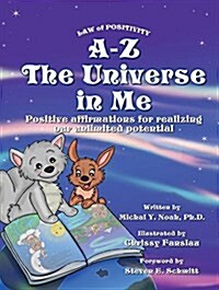 A-Z the Universe in Me Multi-Award Winning Childrens Book: Multi-Award Winning Childrens Book (Paperback)