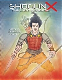 Shogun X the Last Immortal: Scrolls of Partan Village (Paperback)