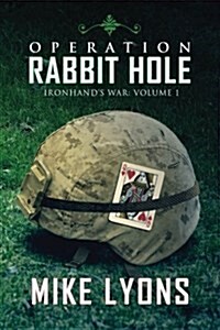 Operation Rabbit Hole (Paperback)