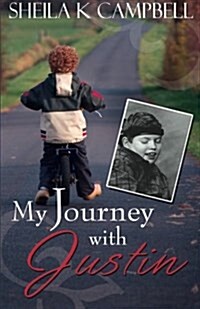 My Journey with Justin (Paperback)