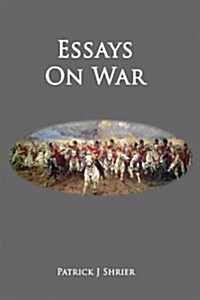 Essays on War (Paperback)