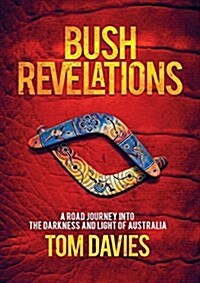 Bush Revelations (Paperback)