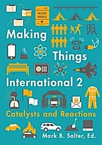 Making Things International 2: Catalysts and Reactions (Paperback)