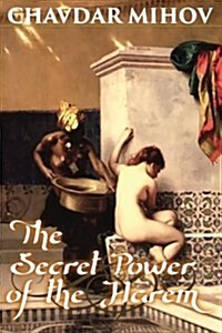 The Secret Power of the Harem (Paperback)