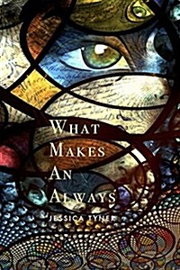 What Makes an Always (Hardcover)