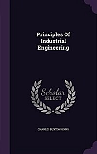 Principles of Industrial Engineering (Hardcover)