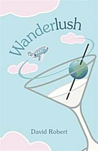 Wanderlush (Paperback)