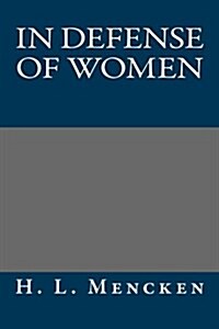 In Defense of Women (Paperback)