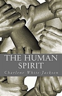 The Human Spirit (Paperback)