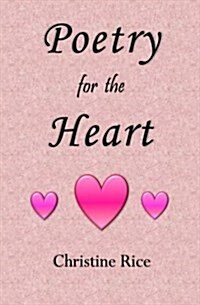 Poetry for the Heart (Paperback)