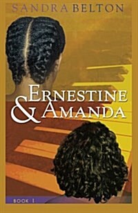 Ernestine & Amanda (Paperback)