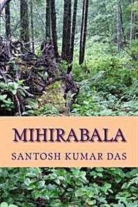 Mihirabala (Paperback)