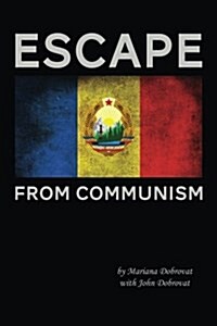 Escape from Communism (Paperback)