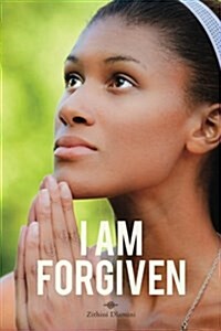 I Am Forgiven (Paperback)