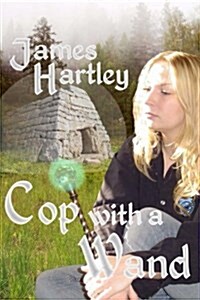 Cop with a Wand (Paperback)