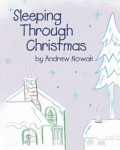 Sleeping Through Christmas (Paperback)