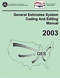 Ges Coding and Editing Manual-2003 (Paperback)