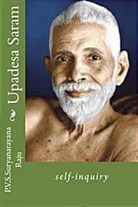 Upadesa Saram: Self-Inquiry (Paperback)