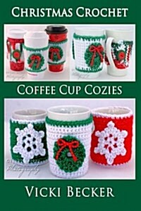 Coffee Cup Cozies (Paperback)