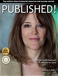 Published!: Marianne Williamson and Top Experts Share Treasured Success Secrets (Paperback)