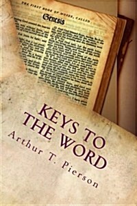 Keys to the Word (Paperback)