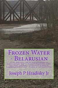 Frozen Water - Belarusian (Paperback)