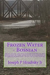 Frozen Water - Bosnian (Paperback)
