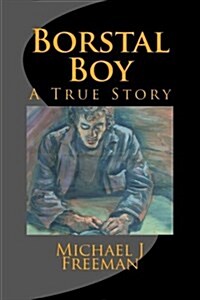 Borstal Boy: A True Story (Paperback)