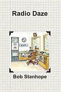 Radio Daze (Paperback)