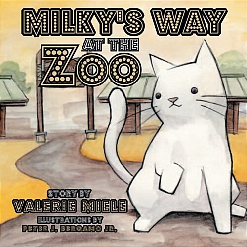 Milkys Way at the Zoo (Paperback)