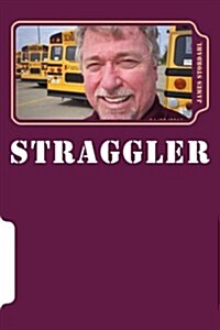 Straggler: Doofus Grandpa (Paperback)