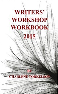 Writers Workshop Workbook 2015 (Paperback)
