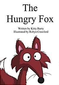 The Hungry Fox (Paperback)