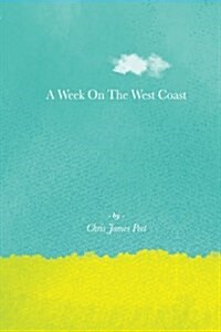 A Week on the West Coast (Paperback)