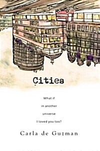 Cities: A Novella (Paperback)