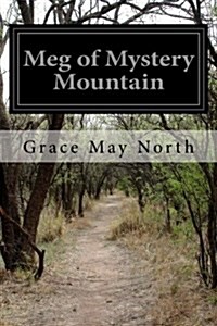 Meg of Mystery Mountain (Paperback)