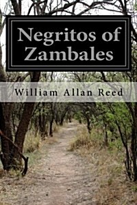 Negritos of Zambales (Paperback)