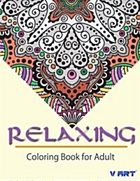 Relaxing Coloring Book for Adult (Paperback)