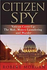 Citizen Spy (Paperback)