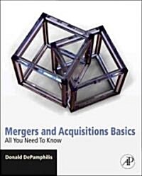 Mergers and Acquisitions Basics: All You Need to Know (Paperback)