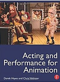Acting and Performance for Animation (Paperback, New)