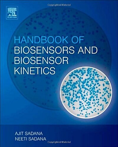 Handbook of Biosensors and Biosensor Kinetics (Hardcover)