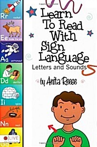 Learn to Read with Sign Language: Letters and Sounds (Paperback)