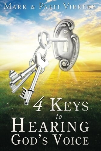 4 Keys to Hearing Gods Voice (Paperback)